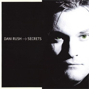 Dani Rush Secrets